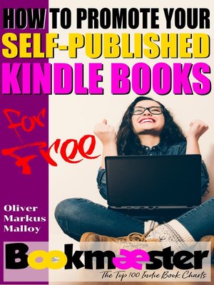 cover image of How to Promote Your Self-Published Kindle Books for Free